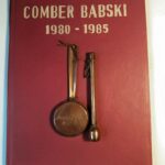 Babski Comber 1980 - 1985